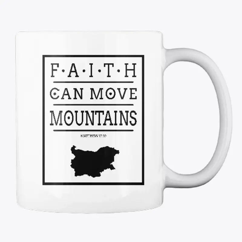 Faith can move mountains 2